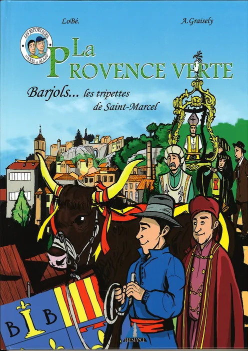 AXEL&ALAIN - La Provence Verte Barjol