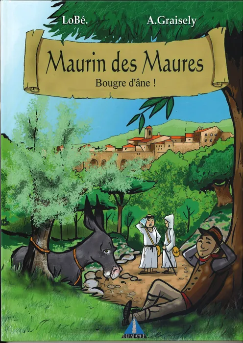 Maurin des Maures - Bougre d'Ane ! (T2)