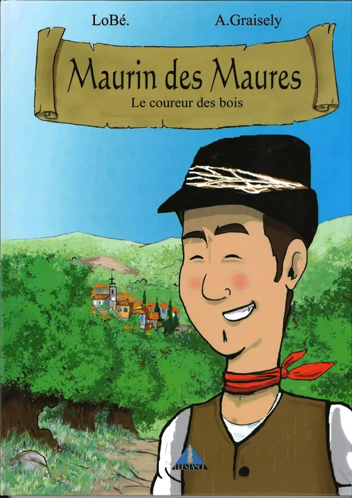 Maurin des Maures - Le Coureur des Bois (T1)